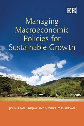 Паперова книга «Managing Macroeconomic Policies for Sustainable Growth», авторів Джон Асафу-Аджайє, Ренука Махадеван - фото №1