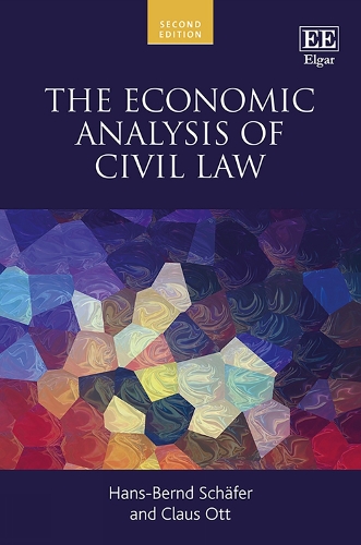 Бумажная книга «The Economic Analysis of Civil Law», авторов Клаус Отт, Ганс-Бернд Шефер - фото №1