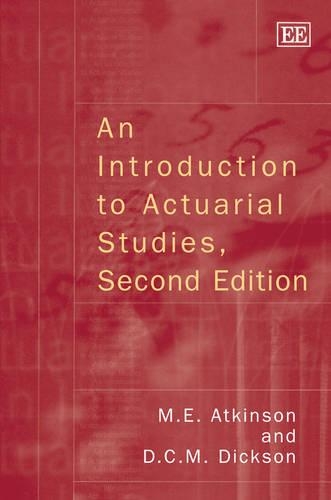 Паперова книга «An Introduction to Actuarial Studies, Second Edition», авторів Д. К.М. Діксон, М. Е. Аткінсон - фото №1