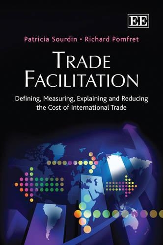 Бумажная книга «Trade Facilitation: Defining, Measuring, Explaining and Reducing the Cost of International Trade», автор Патриция Сурдин - фото №1