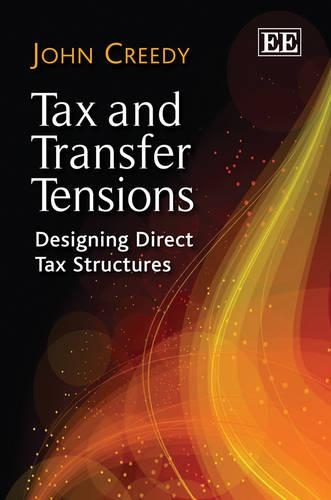 Бумажная книга «Tax and Transfer Tensions: Designing Direct Tax Structures», автор Джон Криди - фото №1