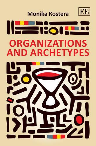 Бумажная книга «Organizations and Archetypes», автор Моника Костера - фото №1