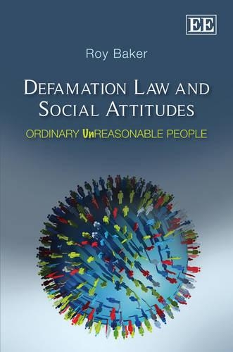 Бумажная книга «Defamation Law and Social Attitudes: Ordinary Unreasonable People», автор Рой Бейкер - фото №1