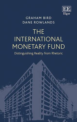 Паперова книга «The International Monetary Fund: Distinguishing Reality from Rhetoric», авторів Дейн Роулендс, Грем Берд - фото №1