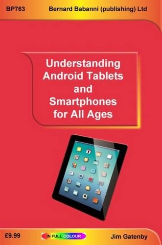 Паперова книга «Understanding Android Tablets and Smartphones for All Ages», автор Джим Гетенбі - фото №1
