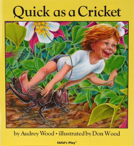 Бумажная книга «Quick as a Cricket», автор Одри Вуд - фото №1