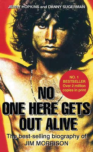 Paper book «No One Here Gets Out Alive», author Jerry Hopkins - фото №1