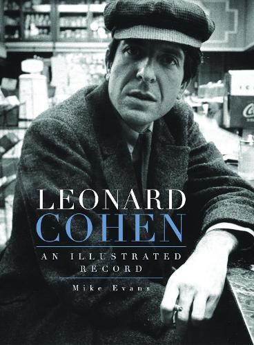 Paper book «Leonard Cohen: An Illustrated Record», author Mike Evans - фото №1