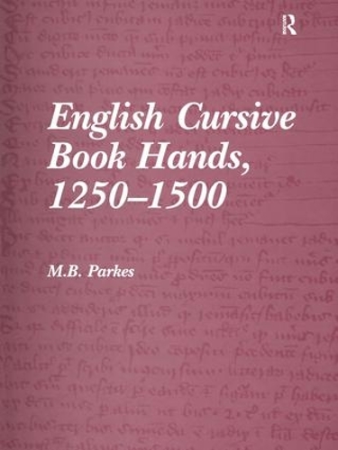 Бумажная книга «English Cursive Book Hands, 1250-1500», автор М.Б. Паркес - фото №1