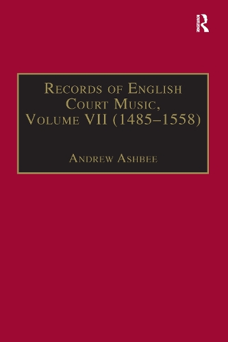 Бумажная книга «Records of English Court Music: Volume VII: 1485-1558» - фото №1