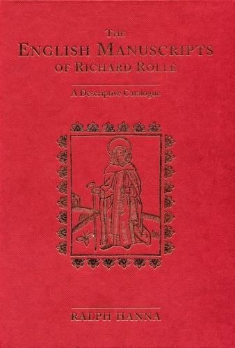 Бумажная книга «The English Manuscripts of Richard Rolle: A Descriptive Catalogue», автор Ральф Ханна - фото №1