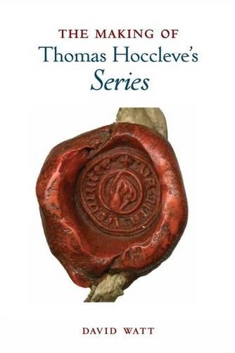 Бумажная книга «The Making of Thomas Hoccleve’s ‘Series’», автор Дэвид Уотт - фото №1