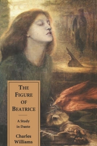 Паперова книга «The Figure of Beatrice: A Study in Dante», автор Чарльз Уільямс - фото №1