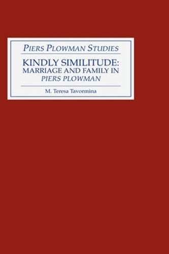 Бумажная книга «Kindly Similitude: Marriage and Family in Piers Plowman», автор M. Тереза Тавормина - фото №1