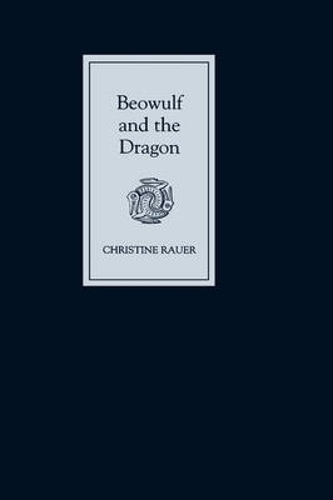 Бумажная книга «Beowulf and the Dragon: Parallels and Analogues», автор Кристин Рауэр - фото №1