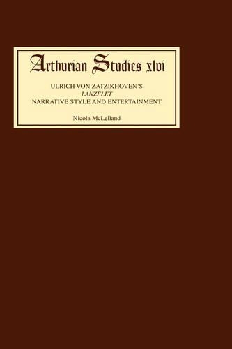 Бумажная книга «Ulrich von Zatzikhoven's Lanzelet: Narrative Style and Entertainment», автор Никола Маклелланд - фото №1