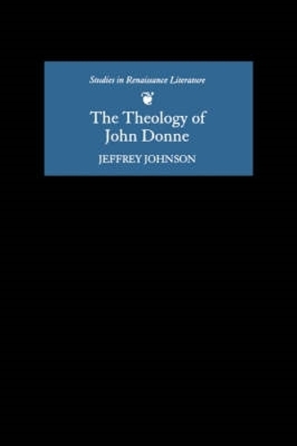 Паперова книга «The Theology of John Donne», автор Джеффрі Джонсон - фото №1