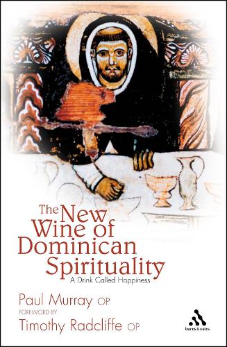 Паперова книга «The New Wine of Dominican Spirituality: A Drink Called Happiness», автор Пол Мюррей - фото №1