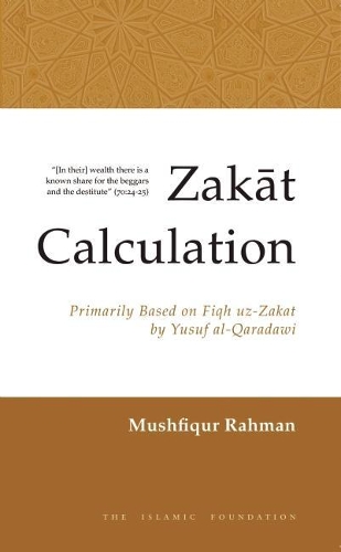 Паперова книга «Zakat Calculation: A Useful Guide», автор Мушфікур Рахман - фото №1