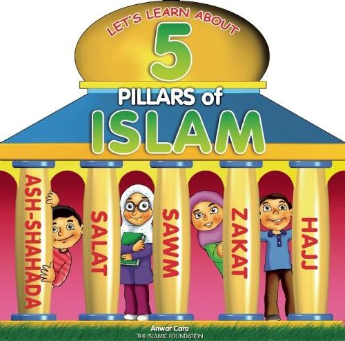 Бумажная книга «5 Pillars of Islam», автор Анвар Кара - фото №1