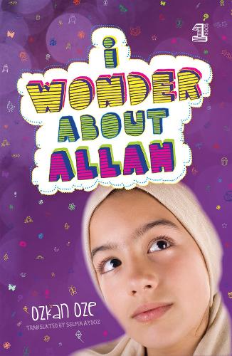 Бумажная книга «I Wonder About Allah: Book One», автор Озкан Озе - фото №1
