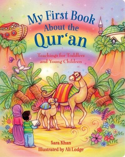 [object Object] «My First Book About the Qur'an: Teachings for Toddlers and Young Children», автор Сара Хан - фото №1