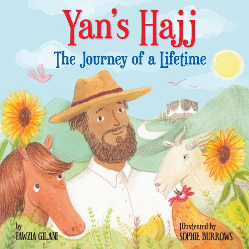 Бумажная книга «Yan's Hajj: The Journey of a Lifetime», автор Фавзия Гилани - фото №1