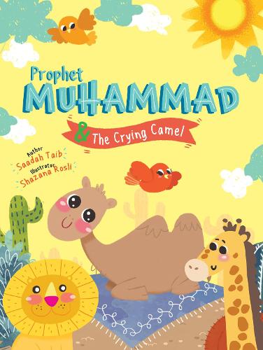 Бумажная книга «Prophet Muhammad and the Crying Camel Activity Book», автор Саадах Таиб - фото №1