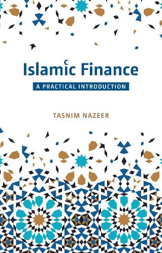Паперова книга «Islamic Finance: A Practical Introduction», автор Таснім Назір - фото №1