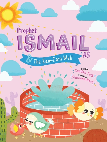 Паперова книга «Prophet Ismail and the ZamZam Well Activity Book», автор Саадах Таїб - фото №1