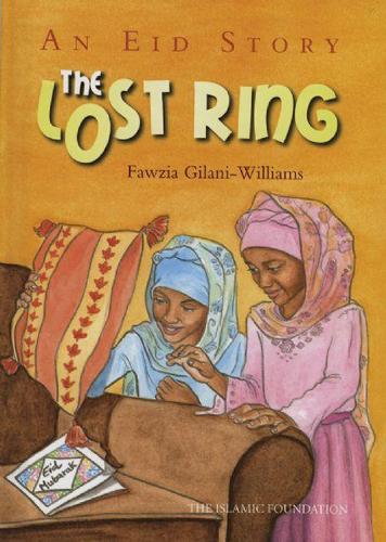 Бумажная книга «The Lost Ring: An Eid Story», автор Фавзия Гилани-Уильямс - фото №1