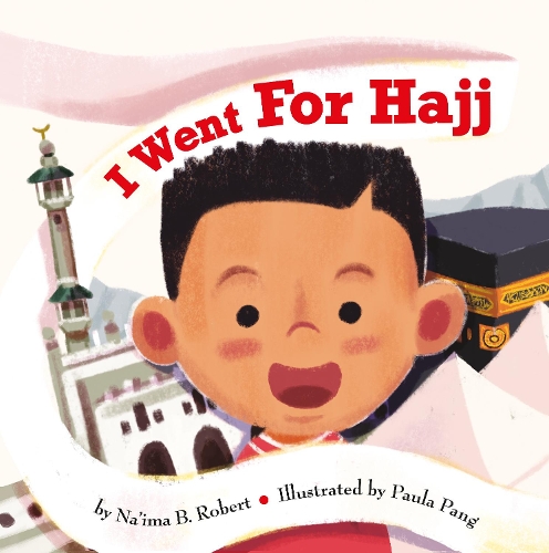 Бумажная книга «I Went for Hajj», автор Наима Б. Роберт - фото №1