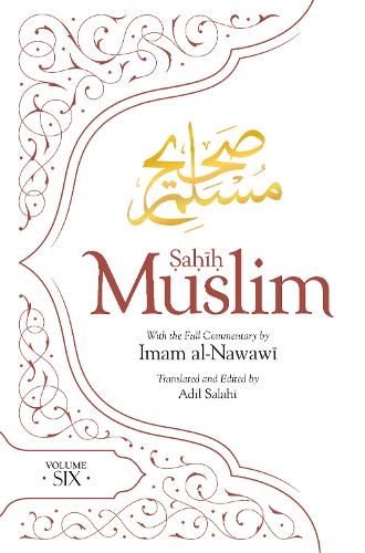 Бумажная книга «Sahih Muslim (Volume 6): With the Full Commentary by Imam Nawawi», автор Абуль-Хусейн Муслим - фото №1