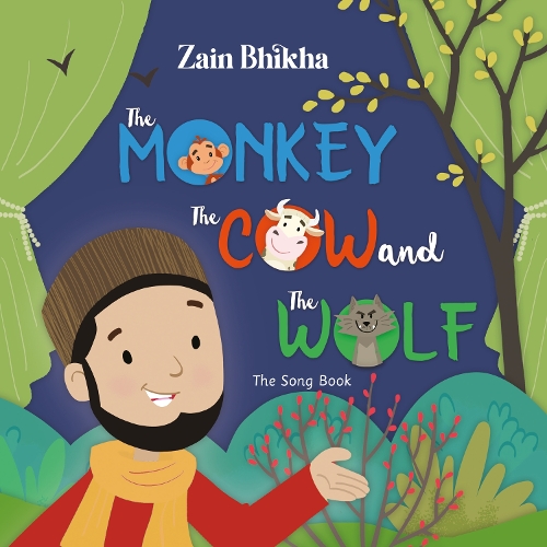 [object Object] «The Monkey, the Cow and the Wolf: The Song Book», автор Заин Бхикха - фото №1