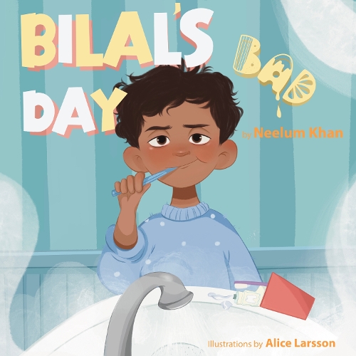 Бумажная книга «Bilal's Bad Day», автор Нилум Кхан - фото №1