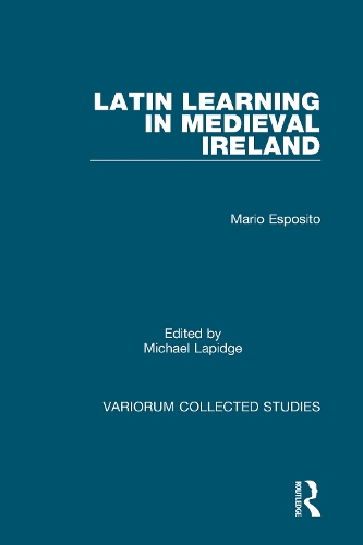 [object Object] «Latin Learning in Medieval Ireland», автор Маріо Еспозіто - фото №1