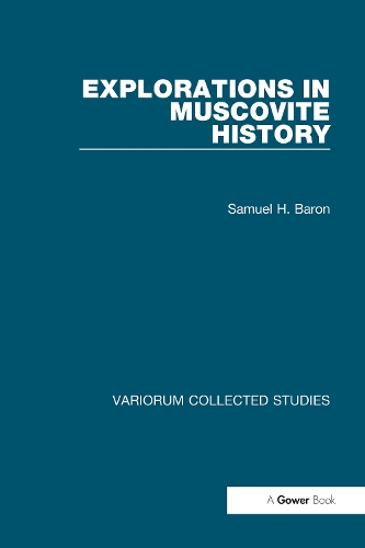 Бумажная книга «Explorations in Muscovite History», автор Сэмюэл Х. Барон - фото №1