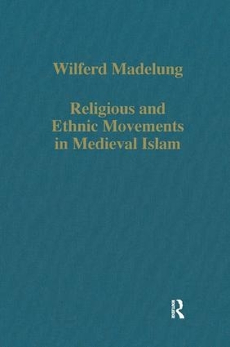 Паперова книга «Religious and Ethnic Movements in Medieval Islam», автор Вільферд Маделунг - фото №1
