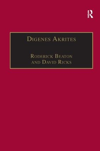 Бумажная книга «Digenes Akrites: New Approaches to Byzantine Heroic Poetry», автор Дэвид Рикс - фото №1