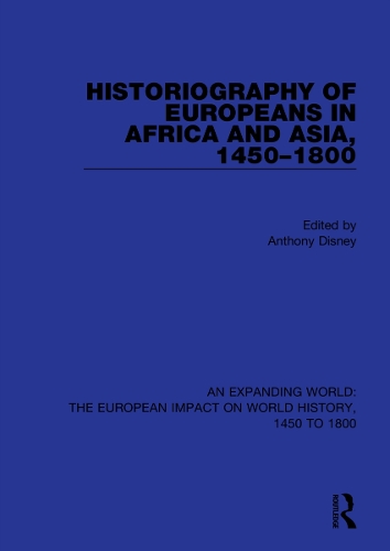 Бумажная книга «Historiography of Europeans in Africa and Asia, 1450–1800» - фото №1
