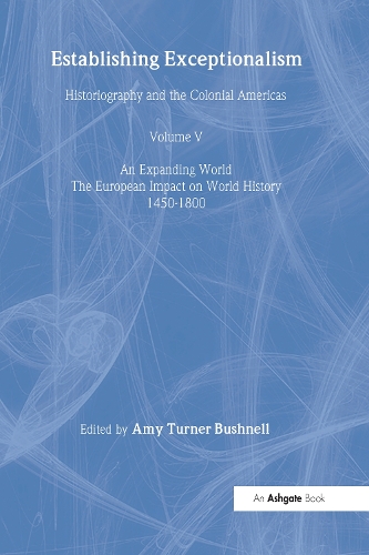 Бумажная книга «Establishing Exceptionalism: Historiography and the Colonial Americas» - фото №1