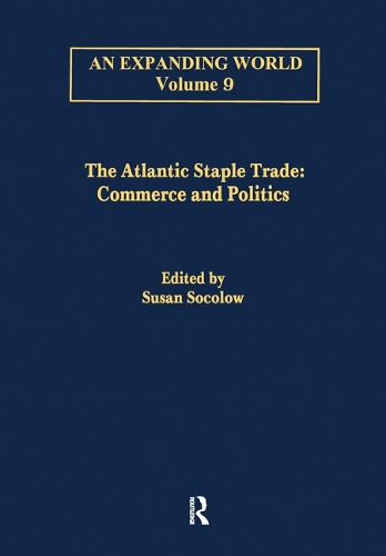 Бумажная книга «The Atlantic Staple Trade: Volume 1: Commerce and Politics; Volume 2: The Economics of Trade» - фото №1
