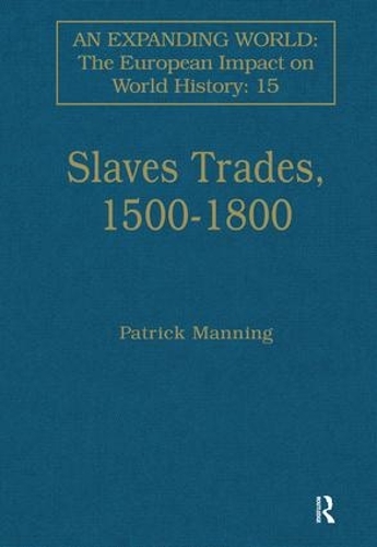 Бумажная книга «Slave Trades, 1500–1800: Globalization of Forced Labour» - фото №1