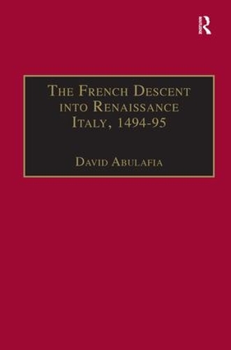 Бумажная книга «The French Descent into Renaissance Italy, 1494–95: Antecedents and Effects» - фото №1