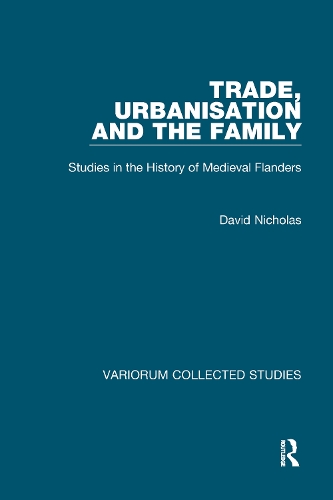 Бумажная книга «Trade, Urbanisation and the Family: Studies in the History of Medieval Flanders», автор Дэвид Николас - фото №1