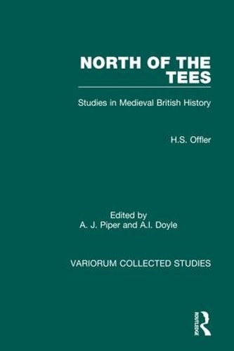 [object Object] «North of the Tees: Studies in Medieval British History», авторів А.І. Дойл, Х.С. Оффлер - фото №1