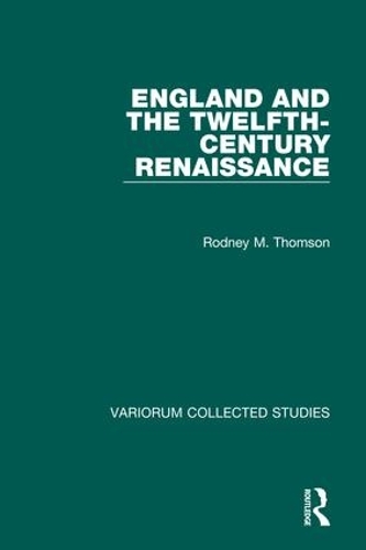 Паперова книга «England and the Twelfth-Century Renaissance», автор Родні М. Томсон - фото №1