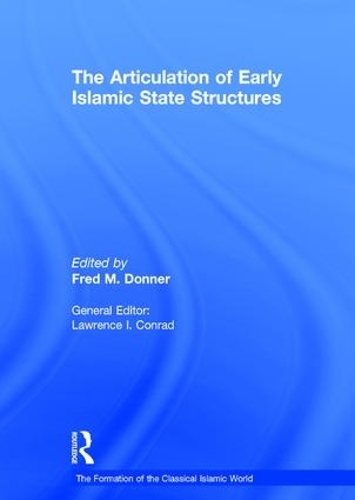 Бумажная книга «The Articulation of Early Islamic State Structures» - фото №1