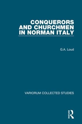 Бумажная книга «Conquerors and Churchmen in Norman Italy», автор Г. А. Лауд - фото №1