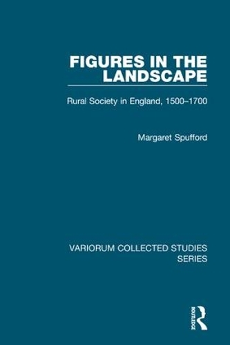 Паперова книга «Figures in the Landscape: Rural Society in England, 1500–1700», автор Маргарет Спаффорд - фото №1